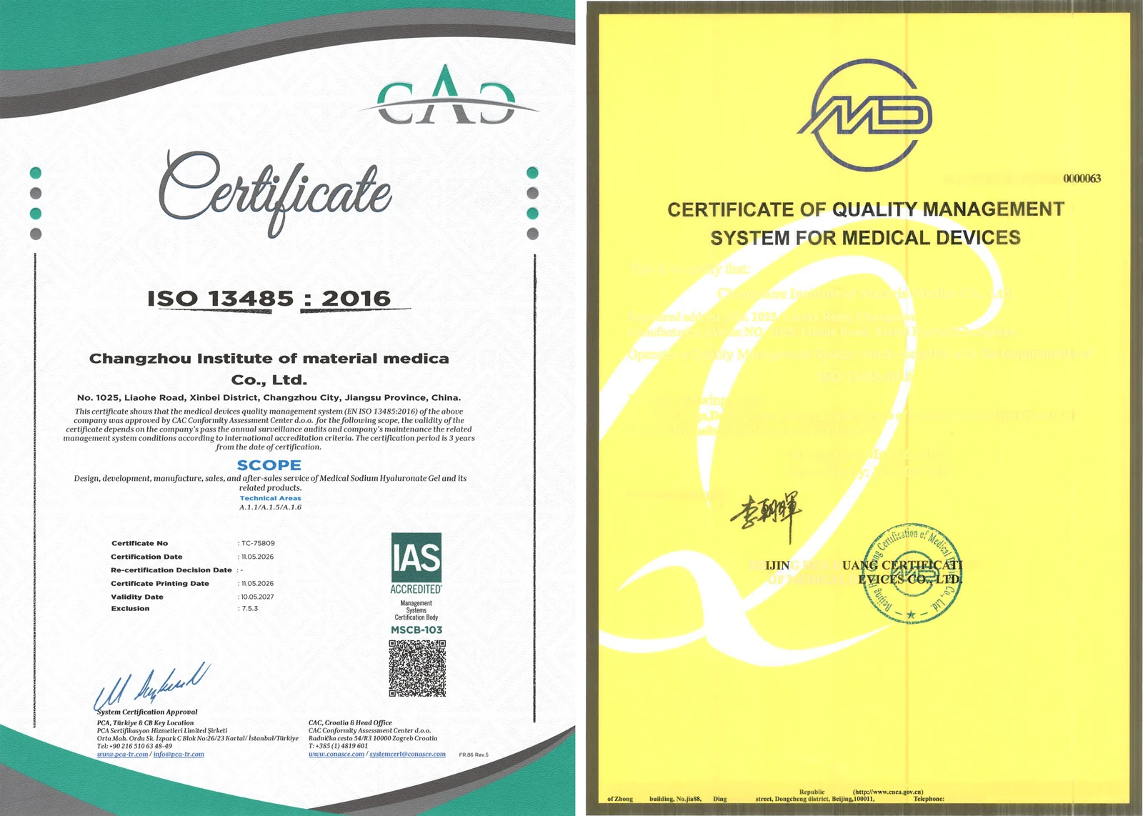 ISO 13485 certificates from UDEM and Huaguang